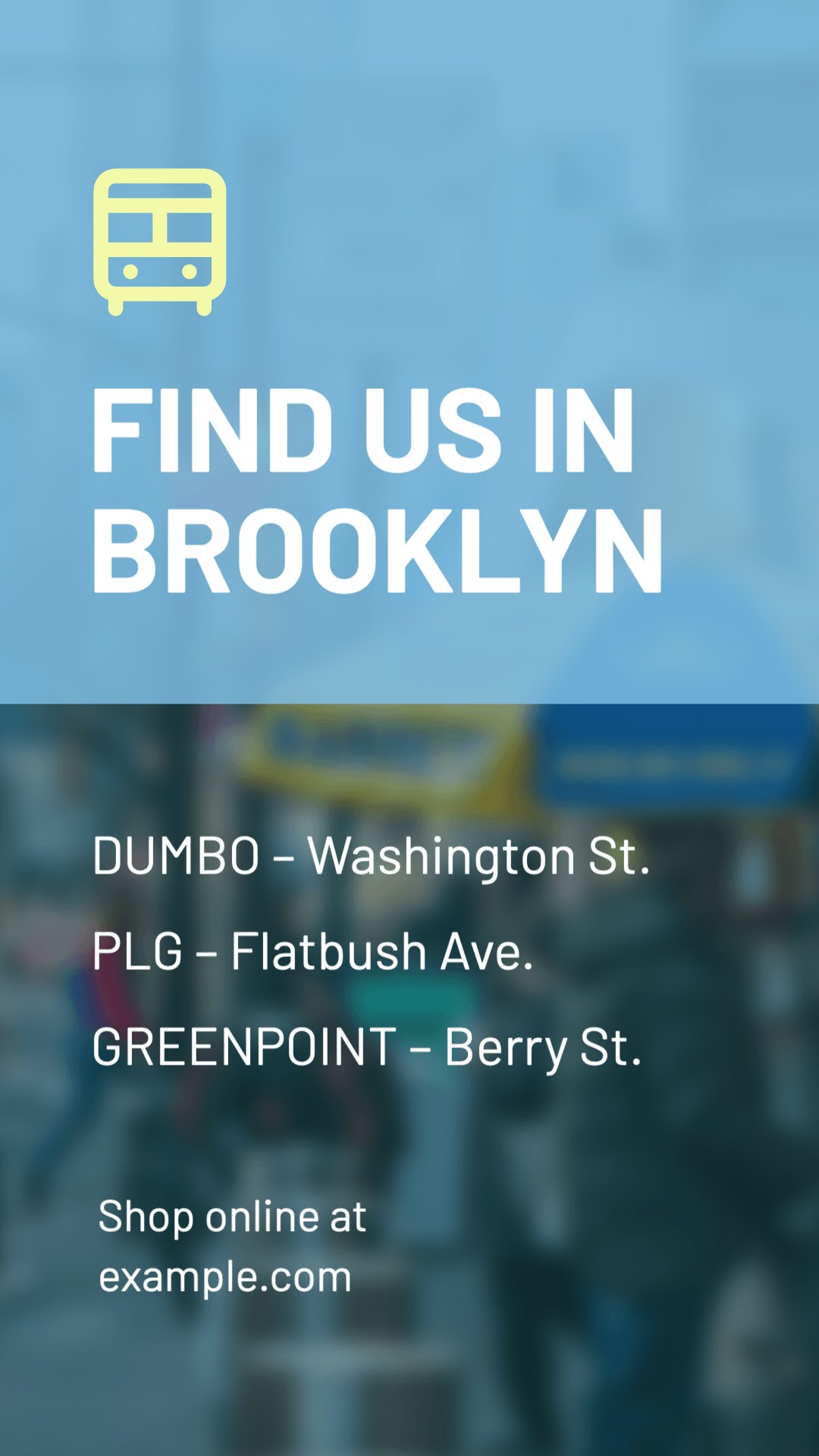 Find Us in Brooklyn